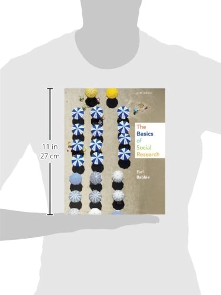 The Basics of Social Research （5TH） PDF] The Basics of Social Research by Earl Babbie